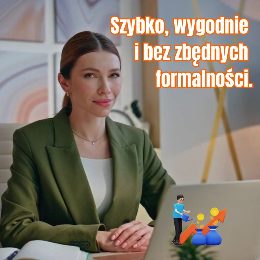 młoda z lekkim uśmiechem kobieta, w zielonej marynarce i białym topie, siedząca przed laptopem. Obok niej hasło: szybko, wygodnie i bez zbędnych formalności